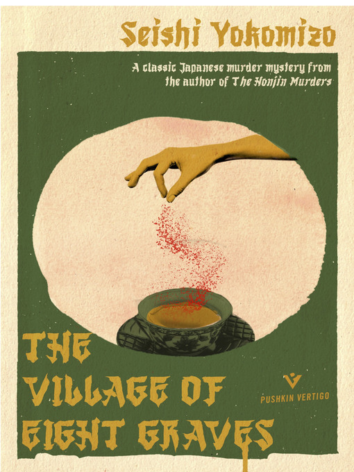 Title details for The Village of Eight Graves by Seishi Yokomizo - Available